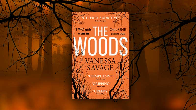 The Woods A Novel By Vanessa Savage